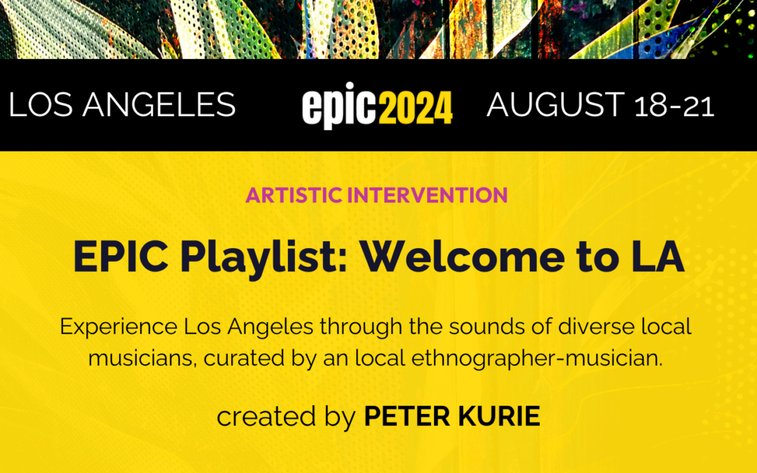 EPIC Playlist: Welcome to LA