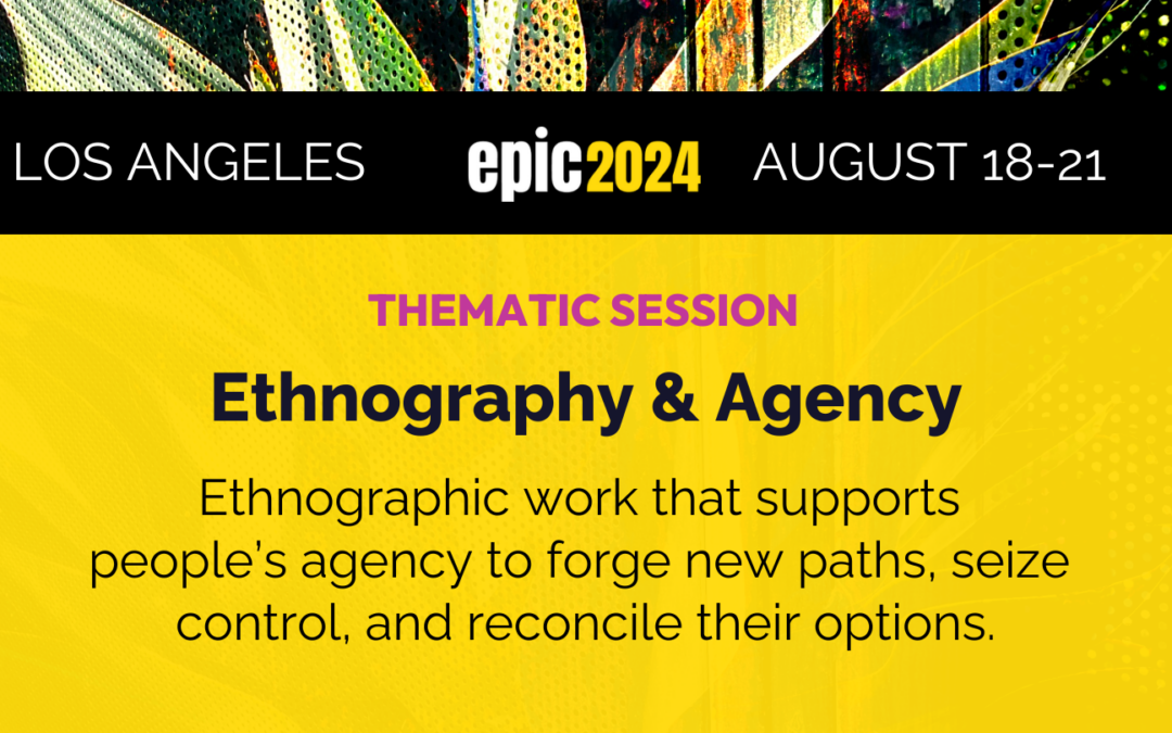 Ethnography and Agency