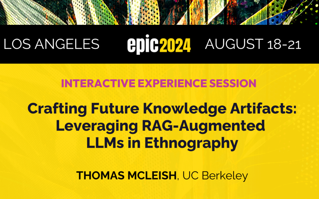 Crafting Future Knowledge Artifacts: Leveraging RAG-Augmented LLMs in Ethnography